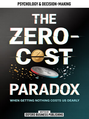 cover image of The Zero-Cost Paradox